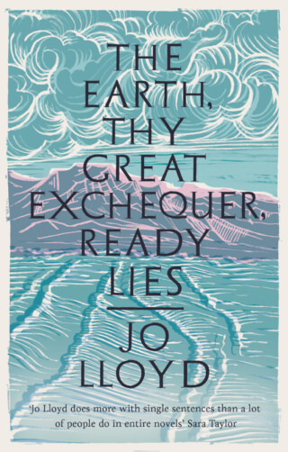 Book cover: The Earth, Thy Great Exchequer, Ready Lies