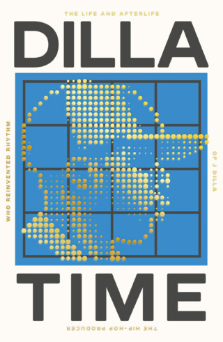 Book cover: Dilla Time