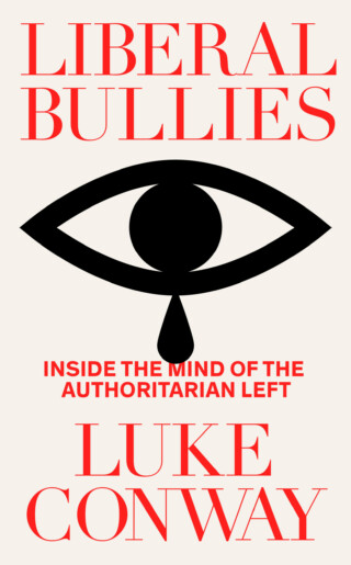 Book cover: Liberal Bullies