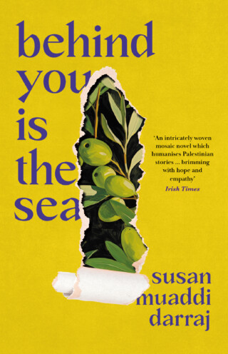 Book cover: Behind You Is the Sea