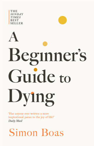 Book cover: A Beginner’s Guide to Dying